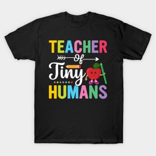 Teacher Of Tiny Humans T-Shirt